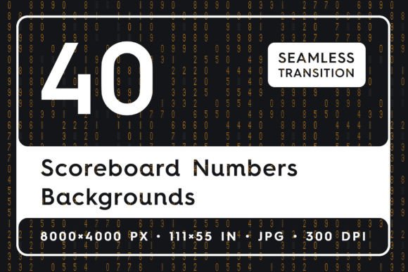 40 Scoreboard Numbers Backgrounds for Digital Projects